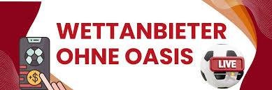 Die besten Sportwetten Anbieter ohne OASIS 560549627