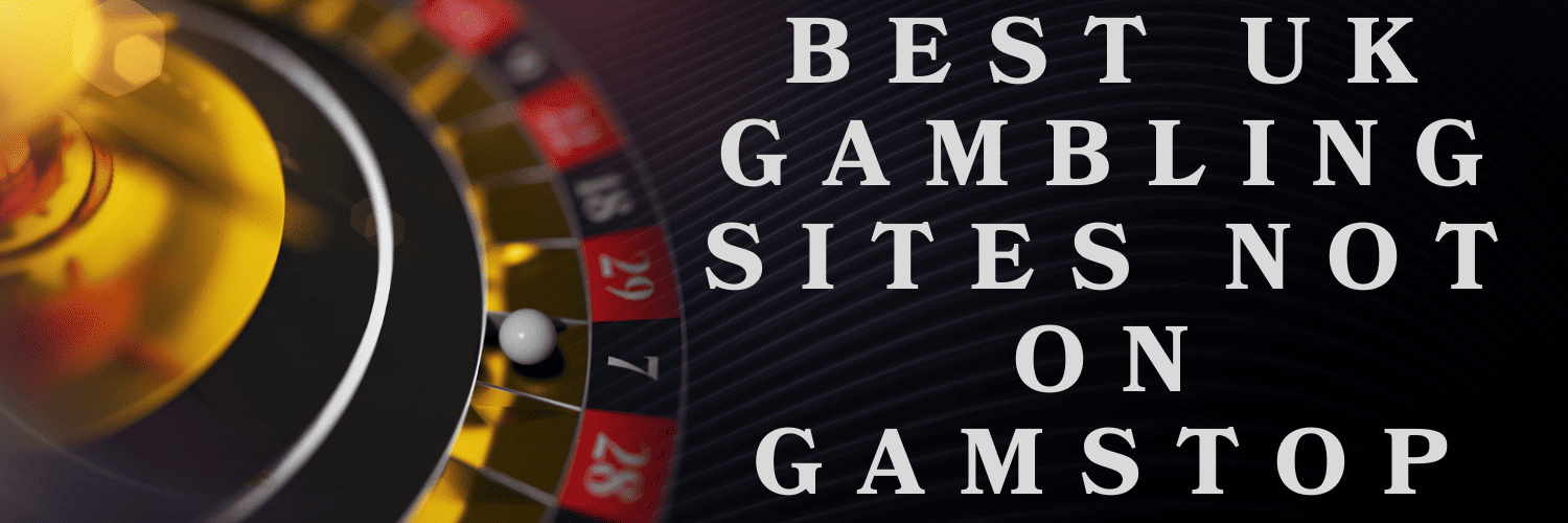 Discovering the Best Casino Sites Not on Gamstop -1876396606